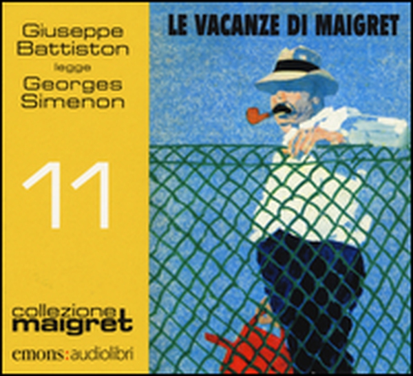 Le vacanze di Maigret letto da Giuseppe Battiston. Audiolibro. CD Audio formato MP3 - Librerie.coop Le vacanze di Maigret letto da Giuseppe Battiston. Audiolibro. CD Audio formato MP3 - Librerie.coop
