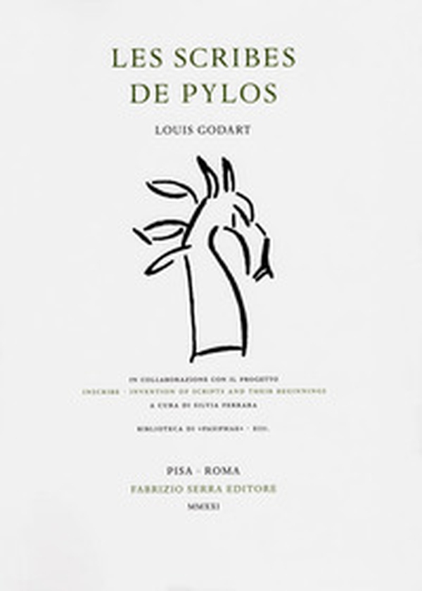 Les scribes de Pylos. In collaborazione con il progetto «Inscribe. Invention of Scripts and Their Beginnings» - Librerie.coop Les scribes de Pylos. In collaborazione con il progetto «Inscribe. Invention of Scripts and Their Beginnings» - Librerie.coop
