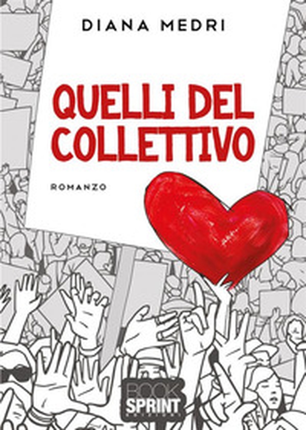 Quelli del collettivo - Librerie.coop Quelli del collettivo - Librerie.coop