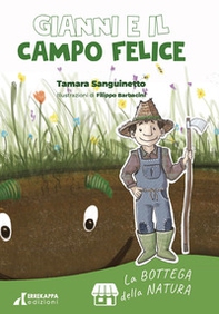 Gianni e il campo felice - Librerie.coop