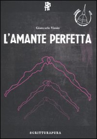 L'amante perfetta - Librerie.coop