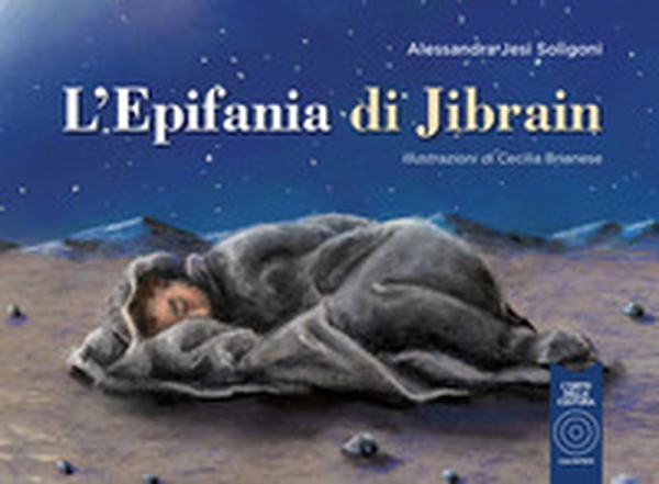 L'epifania di Jibrain - Librerie.coop L'epifania di Jibrain - Librerie.coop
