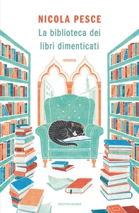 La biblioteca dei libri dimenticati - Librerie.coop