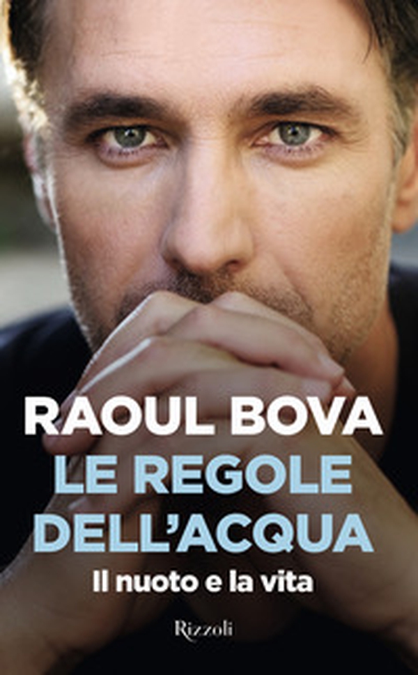 Le regole dell'acqua. Il nuoto e la vita - Librerie.coop Le regole dell'acqua. Il nuoto e la vita - Librerie.coop