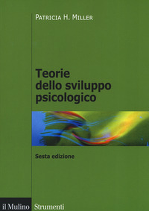 Teorie dello sviluppo psicologico - Librerie.coop Teorie dello sviluppo psicologico - Librerie.coop