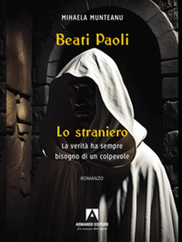 Lo straniero. Beati Paoli - Librerie.coop Lo straniero. Beati Paoli - Librerie.coop