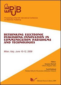 ElPub 2009. Proceedings of the 13th International Conference on Electronic Publishing (Milan, 10-12 june 2009) - Librerie.coop