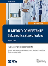 Il medico competente. Guida pratica alla professione. Ruolo, compiti e responsabilità - Librerie.coop Il medico competente. Guida pratica alla professione. Ruolo, compiti e responsabilità - Librerie.coop