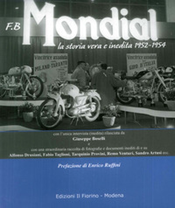 F.B Mondial. La storia vera e inedita 1952-1954 - Librerie.coop F.B Mondial. La storia vera e inedita 1952-1954 - Librerie.coop