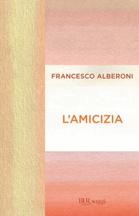 L'amicizia - Librerie.coop