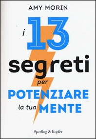 I 13 segreti per potenziare la tua mente - Librerie.coop