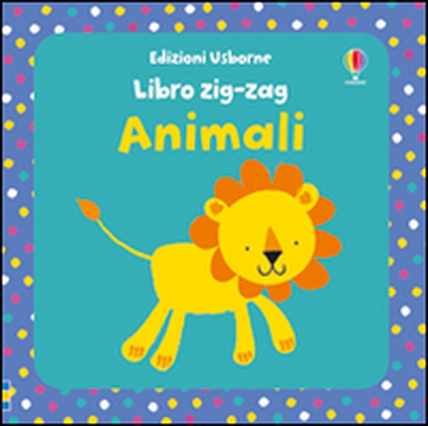 Animali. Libri zig zag - Librerie.coop Animali. Libri zig zag - Librerie.coop