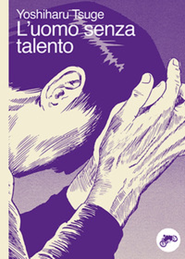 L'uomo senza talento - Librerie.coop L'uomo senza talento - Librerie.coop