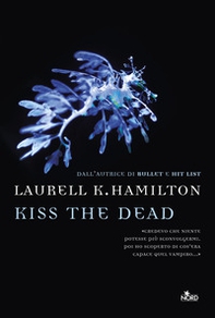 Kiss the dead - Librerie.coop Kiss the dead - Librerie.coop
