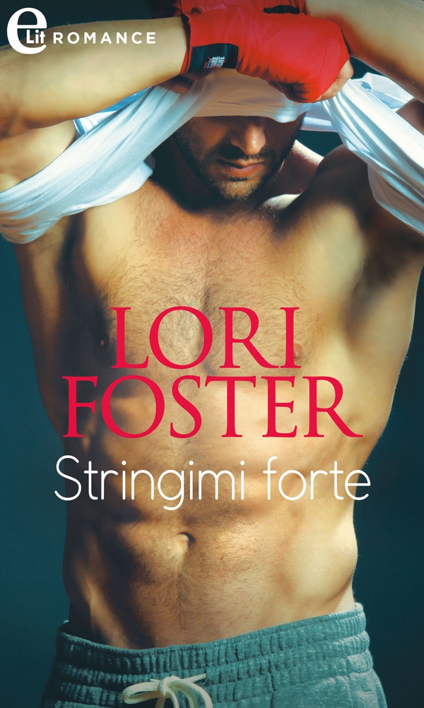 Stringimi forte (eLit) - Librerie.coop Stringimi forte (eLit) - Librerie.coop