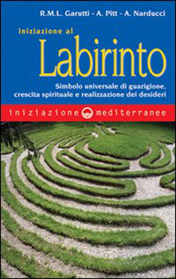 Iniziazione al labirinto - Librerie.coop Iniziazione al labirinto - Librerie.coop