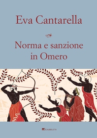 Norma e sanzione in Omero - Librerie.coop
