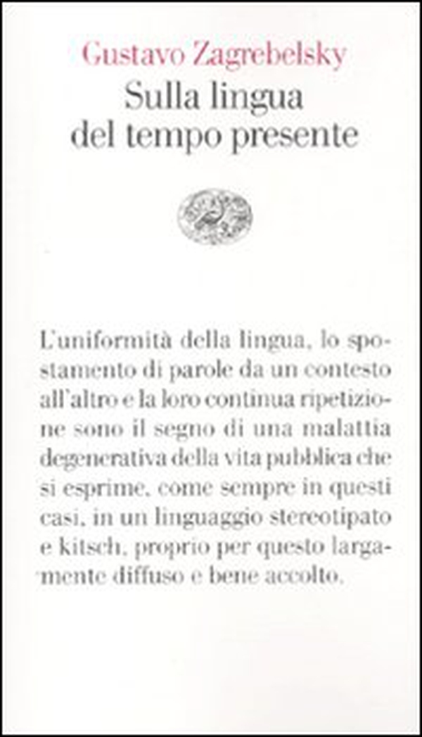 Sulla lingua del tempo presente - Librerie.coop Sulla lingua del tempo presente - Librerie.coop