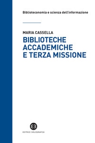 Biblioteche accademiche e terza missione - Librerie.coop