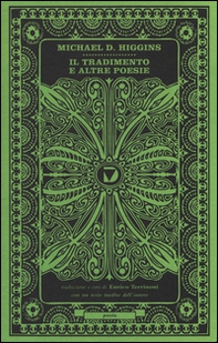 Il tradimento e altre poesie scelte. Testo inglese a fronte - Librerie.coop Il tradimento e altre poesie scelte. Testo inglese a fronte - Librerie.coop