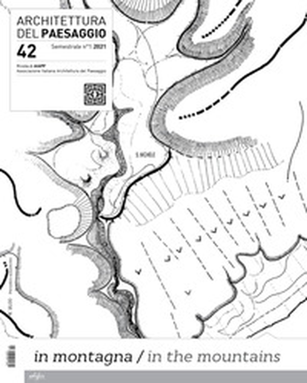 Architettura del paesaggio. Rivista semestrale dell'AIAPP Associazione Italiana di Architettura del Paesaggio - Vol. 42 - Librerie.coop Architettura del paesaggio. Rivista semestrale dell'AIAPP Associazione Italiana di Architettura del Paesaggio - Vol. 42 - Librerie.coop