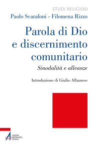 Parola di Dio e discernimento comunitario - Librerie.coop