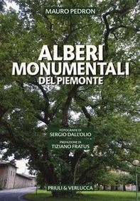 Alberi monumentali del Piemonte - Librerie.coop