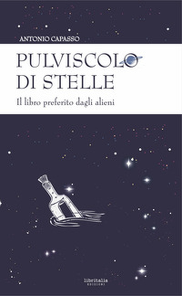 Pulviscolo di stelle. Il libro preferito dagli alieni - Librerie.coop