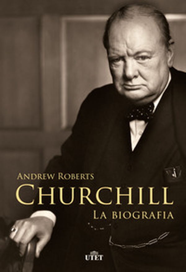 Churchill. La biografia - Librerie.coop Churchill. La biografia - Librerie.coop