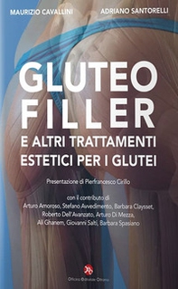 Gluteofiller. E altri trattamenti estetici per i glutei - Librerie.coop