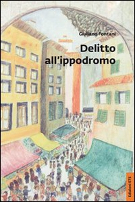Delitto all'ippodromo - Librerie.coop
