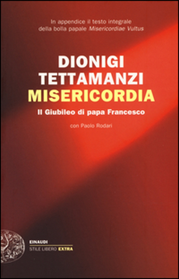 Misericordia. Il Giubileo di papa Francesco - Librerie.coop Misericordia. Il Giubileo di papa Francesco - Librerie.coop