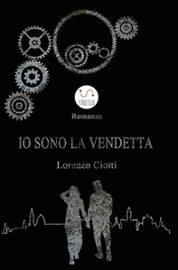 Io sono la vendetta - Librerie.coop