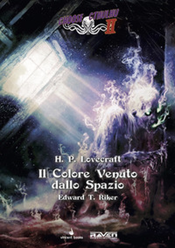 Il colore venuto dallo spazio. Choose Cthulhu II - Librerie.coop Il colore venuto dallo spazio. Choose Cthulhu II - Librerie.coop