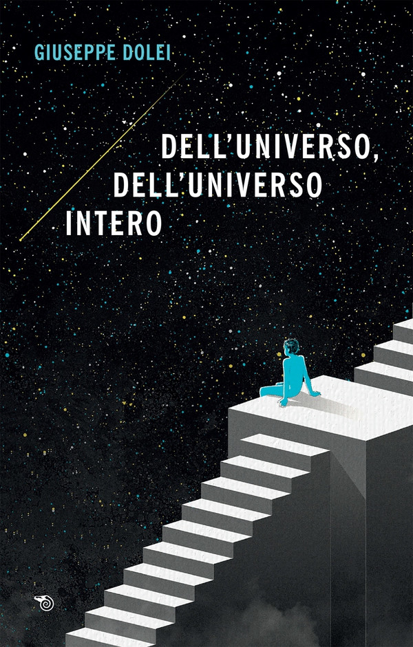 Dell’universo, dell’universo intero - Librerie.coop Dell’universo, dell’universo intero - Librerie.coop