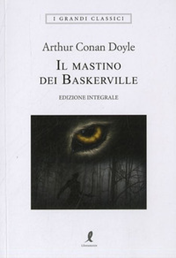 Il mastino dei Baskerville - Librerie.coop Il mastino dei Baskerville - Librerie.coop