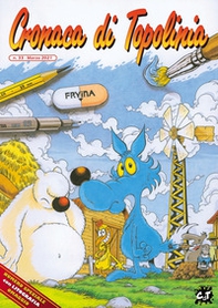 Cronaca di Topolinia - Vol. 33 - Librerie.coop