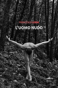L'uomo nudo - Librerie.coop