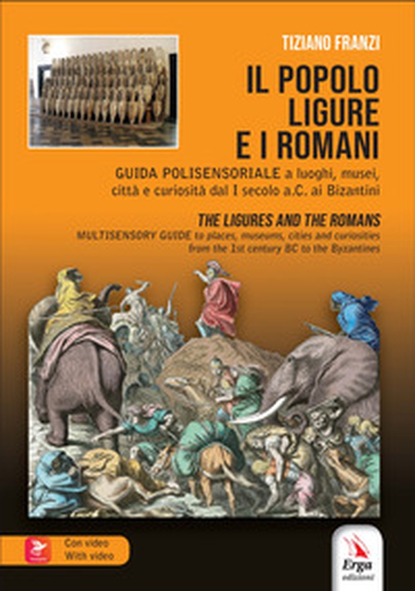 Il popolo ligure e i Romani-The ligures and the Romans - Librerie.coop Il popolo ligure e i Romani-The ligures and the Romans - Librerie.coop