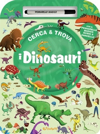 I dinosauri. Cerca & trova - Librerie.coop