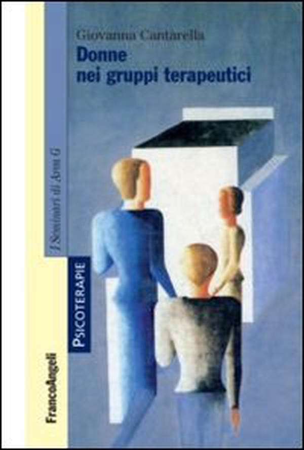Donne nei gruppi terapeutici - Librerie.coop Donne nei gruppi terapeutici - Librerie.coop