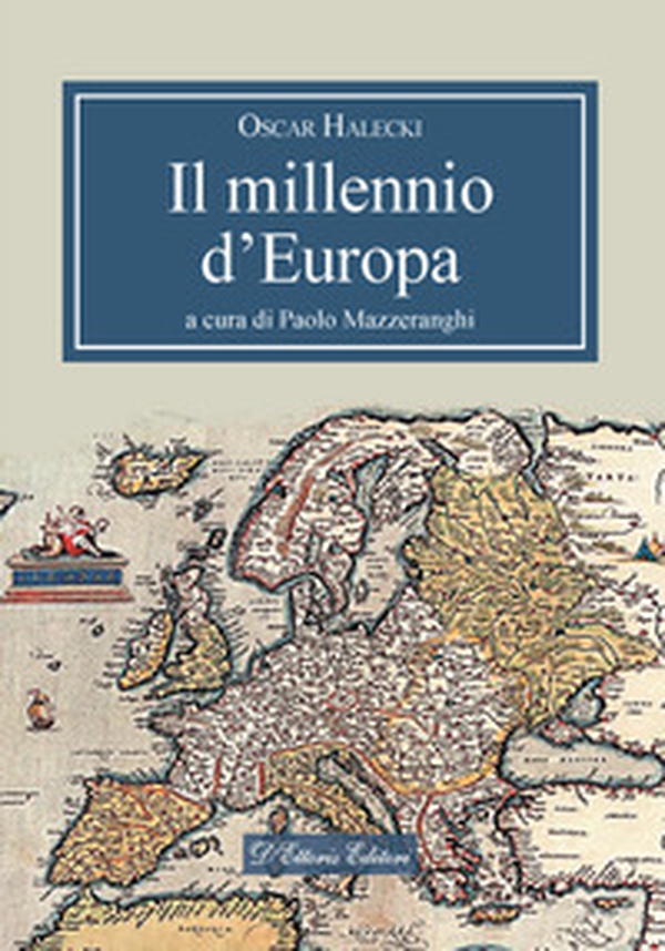 Il millennio d'Europa - Librerie.coop Il millennio d'Europa - Librerie.coop