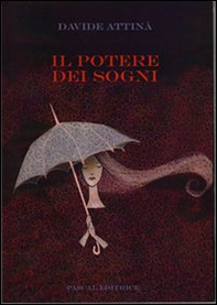 Il potere dei sogni - Librerie.coop