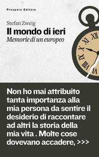 Il mondo di ieri. Memorie di un Europeo - Librerie.coop