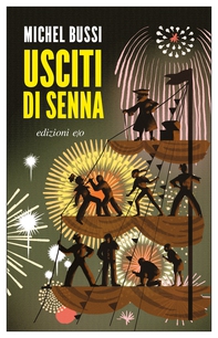 Usciti di Senna - Librerie.coop