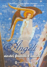 In comunione con gli angeli nostri fratelli e amici - Librerie.coop