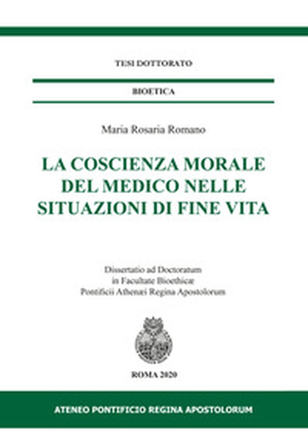 La coscienza morale del medico nelle situazioni di fine vita - Librerie.coop La coscienza morale del medico nelle situazioni di fine vita - Librerie.coop