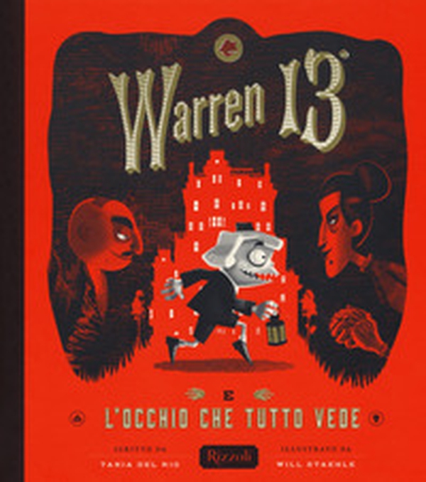 Warren il 13º e l'Occhio che Tutto Vede - Librerie.coop Warren il 13º e l'Occhio che Tutto Vede - Librerie.coop
