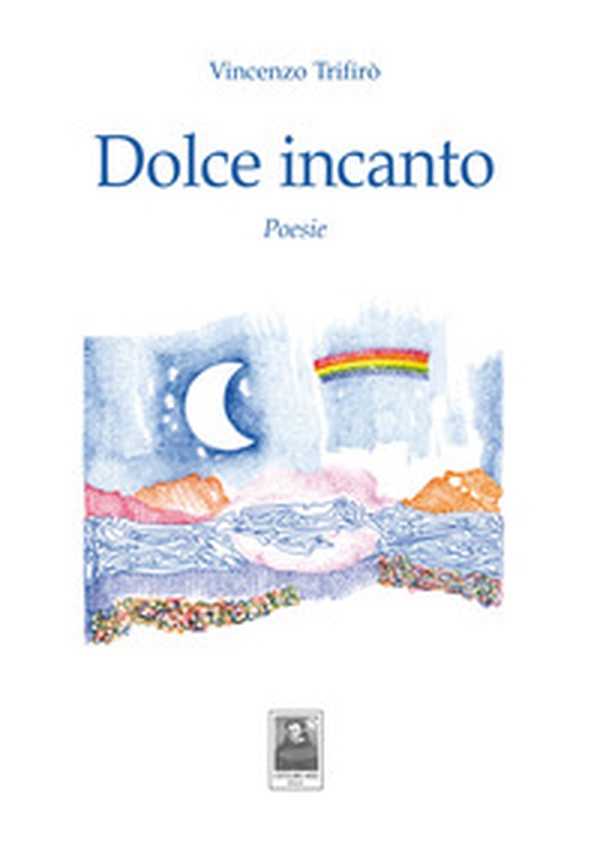 Dolce incanto - Librerie.coop Dolce incanto - Librerie.coop