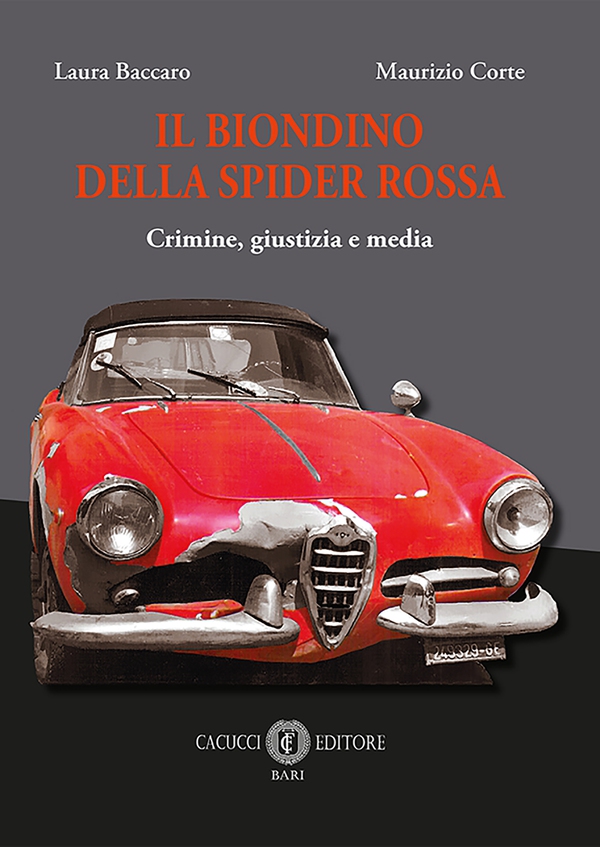 Il biondino della spider rossa - Librerie.coop Il biondino della spider rossa - Librerie.coop